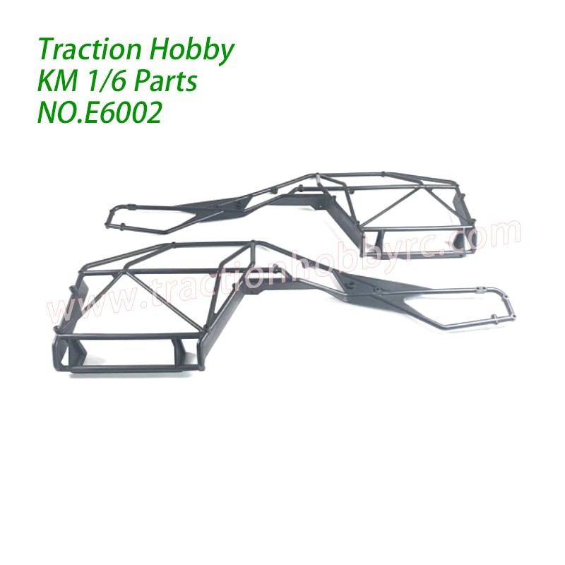 Traction Hobby KM Challenger 1/6 RC Truck Parts Left and Right Roll Cage E6002